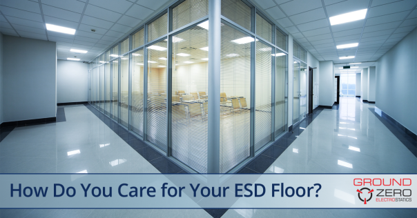 How to Care for Your ESD Floors